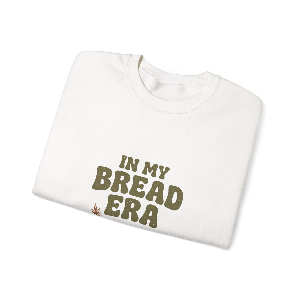 In My Bread Era Sweatshirt | Baking Humor, Baker Shirt