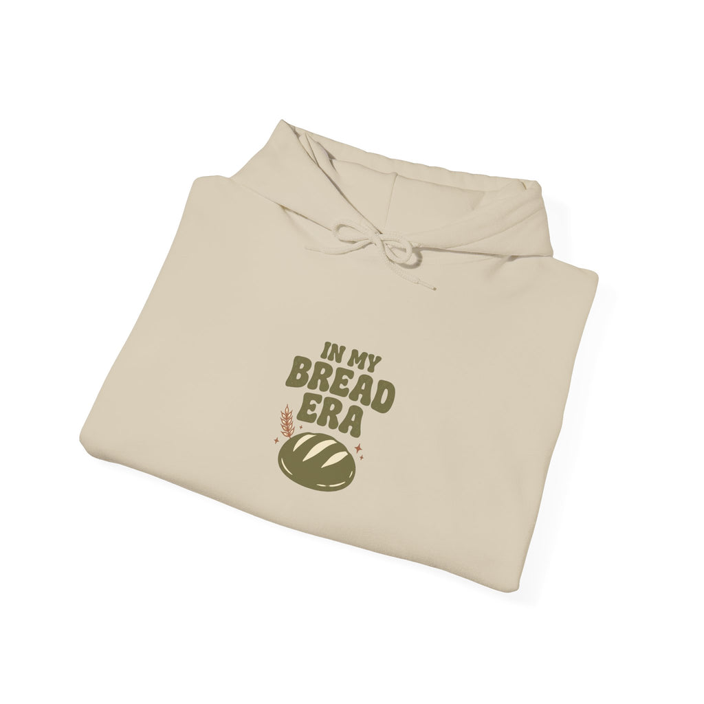In My Bread Era Hoodie | Baking Humor, Sourdough Shirt Vibe