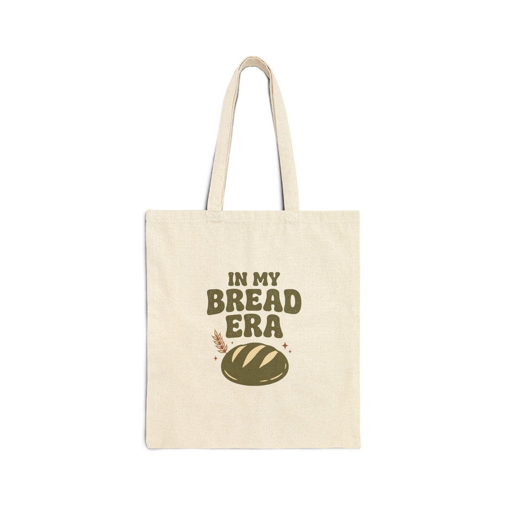 In My Bread Era Tote, Baking Humor Canvas Tote Bag